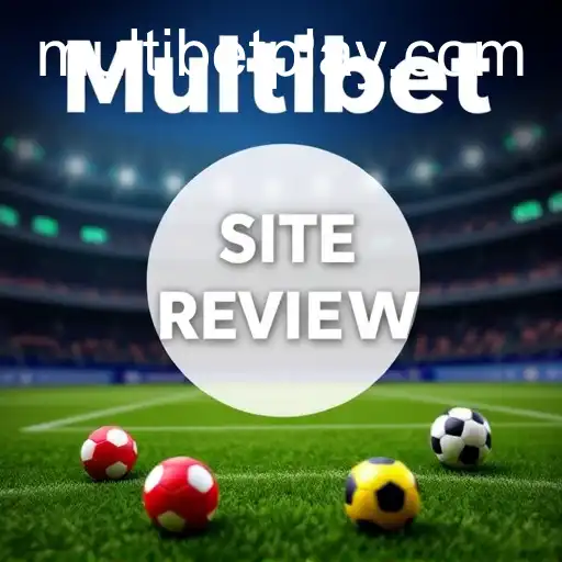 Exploring the Dynamics of 'Site Reviews' within the Multibet Gaming Sphere